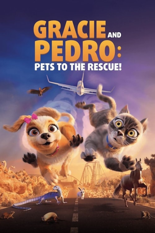 Gracie & Pedro: Pets to the Rescue poster